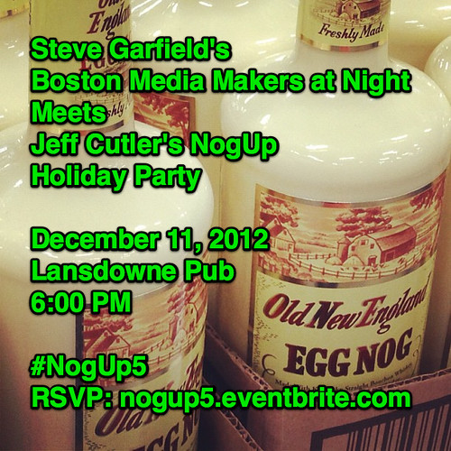Steve Garfield's Boston Media Makers At Night Meets Jeff Cutler's NogUp