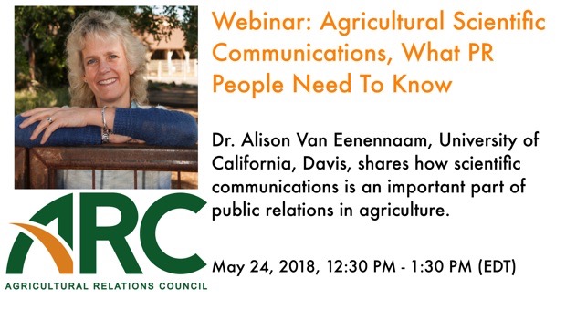 ARC Webinar: Agricultural Scientific Communications, What PR People Need To Know