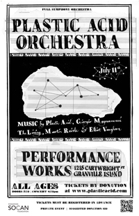 Plastic Acid Orchestra Poster July 11